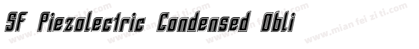 SF Piezolectric Condensed Oblique字体转换